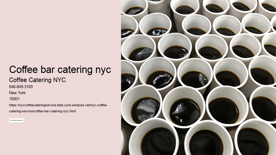 coffee bar catering nyc