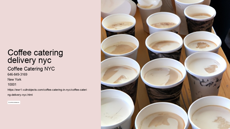 Discover Amazing Ways To Upgrade Your Next Event With NYC's Best Coffee Catering