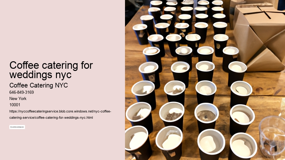 coffee catering for weddings nyc