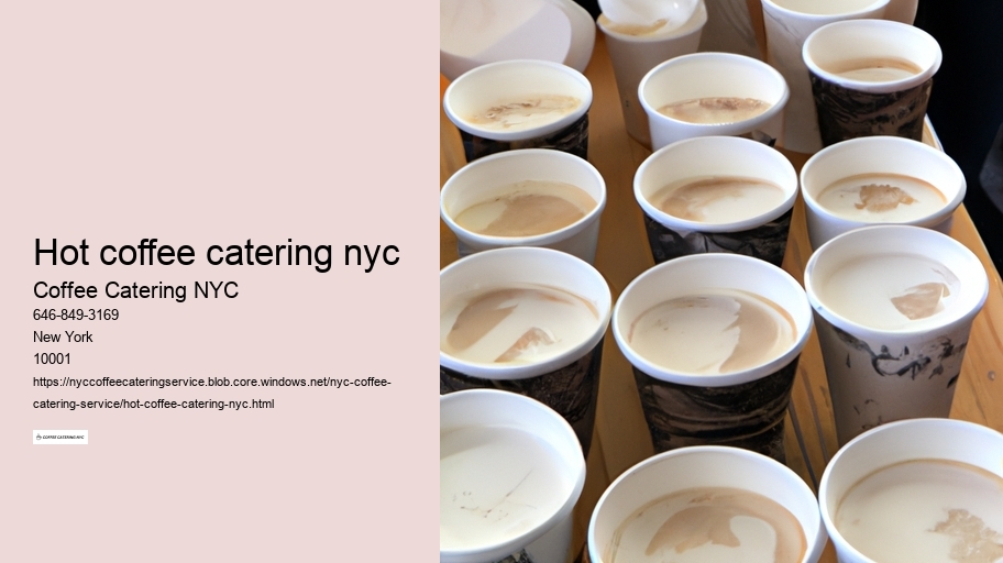 hot coffee catering nyc