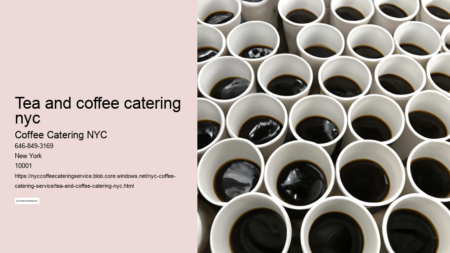 tea and coffee catering nyc